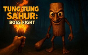 Tung Tung Sahur: Boss Fight - First Person Action Adventure Game